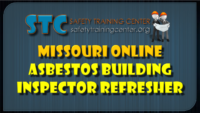 MO Asbestos Building Inspector Refresher Self Paced Exam